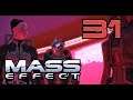 [31] Mass Effect 1 - The Red Sand Con - Let's Play Gameplay Walkthrough (PC)