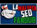 Cuphead Parodia: La Maldita Sed | Fandub latino
