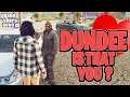 Dundee is That You ? | GTA 5 RP | GTA On Twitch