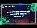 EVERYTHING TO KNOW | HORRIFIC VISION | ATTEMPT 1 | PATCH 8.3 | WORLD OF WARCRAFT 🎮🎮🎮