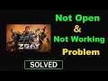 How to Fix Z Day App Not Working / Not Opening Problem in Android & Ios