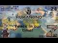 Humankind | S1E24: Peace in our time!