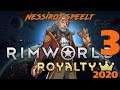 [NL][PC] Rimworld Royalty Uitbreiding deel 3