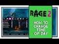 Rage 2 How To Change Time of Day (How To Set Day Time)