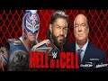 WWE Hell In A Cell 2021 - Rey Mysterio vs Roman Reigns