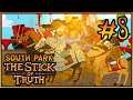 #8 SOUTH PARK: The Stick of Truth. Монгольская орда и милые люди