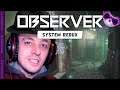 Become a cyberpunk detective! - Observer Ep2