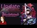 Bloodstained Video Update! (7/6/19)