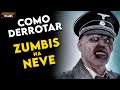Como Derrotar os MORTOS VIVOS em "ZUMBIS NA NEVE"