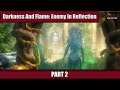 Darkness And Flame 4: Enemy In Reflection Walkthrough - PART 2