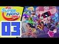 DC Super Hero Girls Teen Power - Walkthrough Playthough GAMEPLAY - Part 3