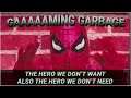 GAMING GARBAGE LIVE: Spiderman Fan Fiction H E L L
