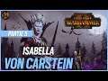 Isabella Von Carnstein - Vlad partie 5 (tres difficile/normal/Empires Mortels)