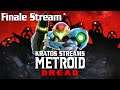Kratos Streams Metroid Dread Finale: First 100% Metroid Game!