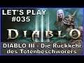 Let's Play DIABLO III #035 - QUAL 3 - Schwierigkeitsgrad [ deutsch / german / gameplay ]