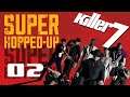 Problems In The Restroom | Killer7 (Part 2) - Super Hopped-Up