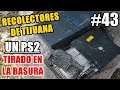 Recolectores de Tijuana - Episodio 43 Reviviendo un Playstation 2 PS2 Encontrado en la BASURA