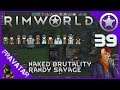 Rimworld v1.0  - ep39 - . - Gameplay