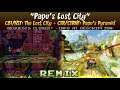 [The Lost City + Papu's Pyramid] CB1+NST/CTR+CTRNF MASHUP — Papu's Lost City