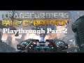 Transformers Fall of Cybertron playthrough Part 2 on PC through Steam #transformers #optimus