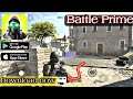 Battle Prime New Update Gameplay for Android and iOS 2022