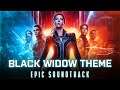 Black Widow Theme | Epic Version [Black Widow Soundtrack]