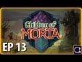 CHILDREN OF MORTA | City of Thieves | Ep 13 | Full Release Gameplay!
