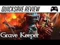 Grave Keeper (Nintendo Switch) - Quicksave Review