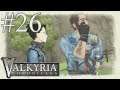 Let's Play Valkyria Chronicles (BLIND) Side Chapters: SIGNS & HATE