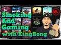 Smoking Weed On Stream & Gaming 🔞 Bong Hits With Subscribers 🔞 No Man's Sky 🌳 KingBong 420