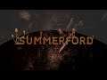 Summerford  Teaser Trailer