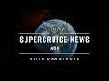 Supercruise News #34