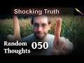 The SHOCKING Truth About Addiction – Random Thoughts 050