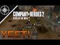 Yeet to Victory? - Company of Heroes 2 Plays of the Week #6