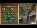 Deck Testing: Dominion Dragons