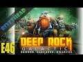 Deep Rock Galactic - E46 - " And Then there was Two"