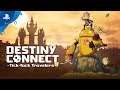Destiny Connect: Tick-Tock Travelers | Launch Trailer | PS4