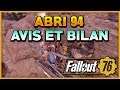 Fallout 76 - ABRI 94 - AVIS ET BILAN !!!!