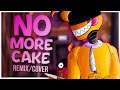 FNAF SONG - No More Cake Remix/Cover (ft. @SunnyJD) | FNAF LYRIC VIDEO
