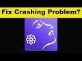 How To Fix Perfect365 App Keeps Crashing Problem Android & Ios - Perfect365 App Crash Issue