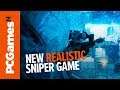 Is this the most realistic sniper game of 2019?