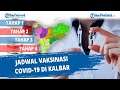 Jadwal Vaksinasi Covid 19 di Kalbar