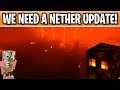 Minecraft Nether Stream Because We Need A NETHER UPDATE!