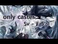 [only caster] SV-9 5人