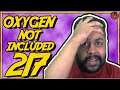 Oxygen Not Included PT BR #217 - Temos 20 Duplicantes?! - Tonny Gamer (Launch Upgrade)