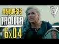 Avance VIKINGS 6x04 | ANÁLISIS | "All the prisioners"