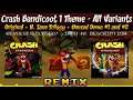 [All Versions Mix] Crash Bandicoot 1 Mega-Mashup — Main Theme (N. Sanity Beach)