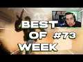 Best of Week #73