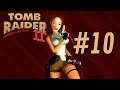 ZUM DACH - Tomb Raider 2 [#10]
