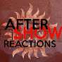 After Show Reacts